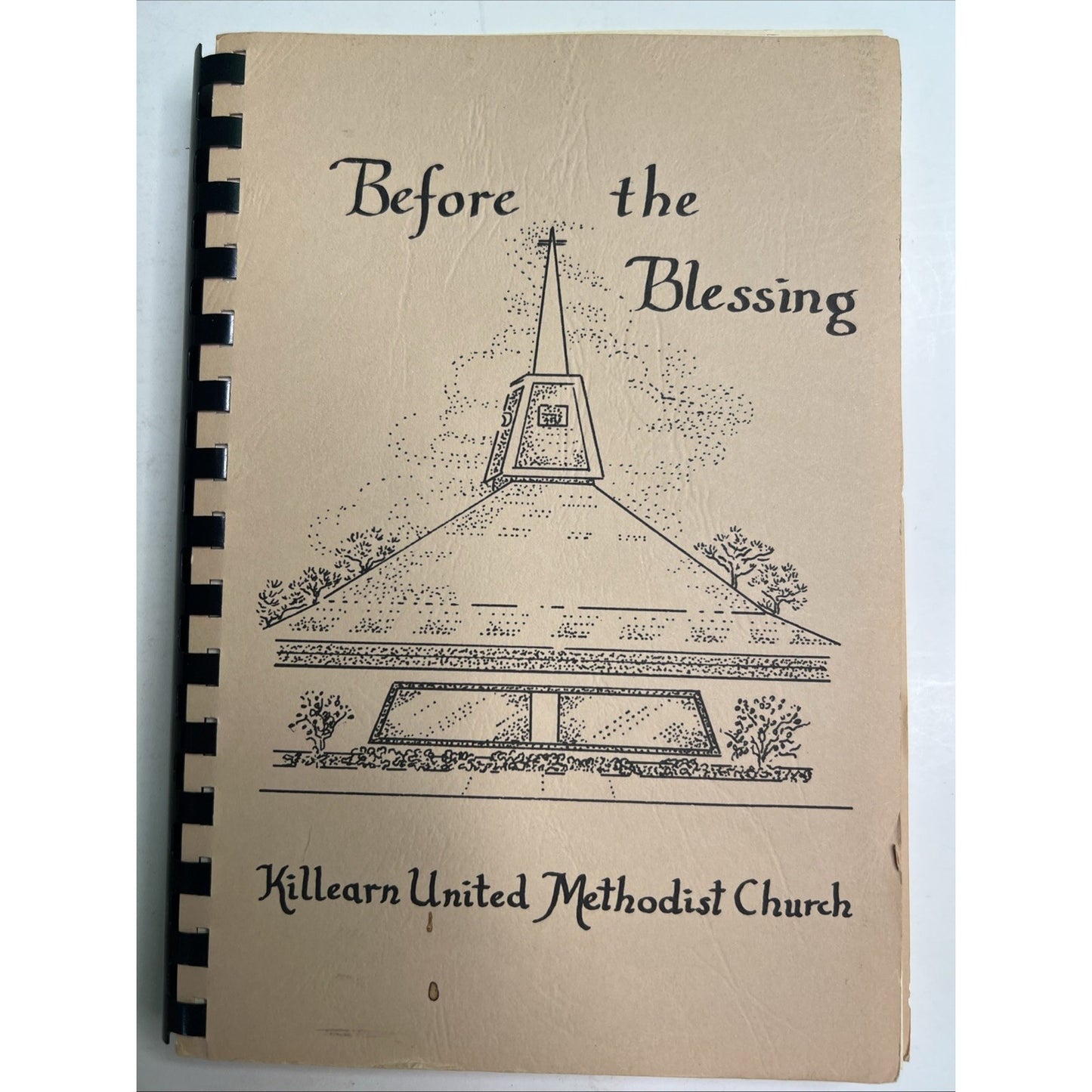 BEFORE THE BLESSING Killearn United Methodist Women Tallahassee, Florida 1983