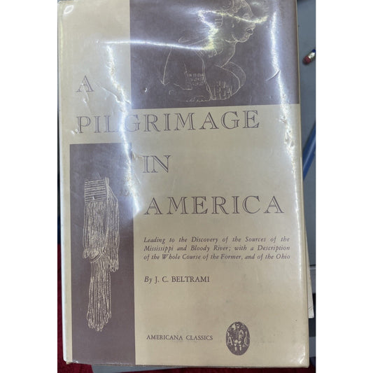 1962 A Pilgrimage In America By Beltrami HC DJ Ex Library