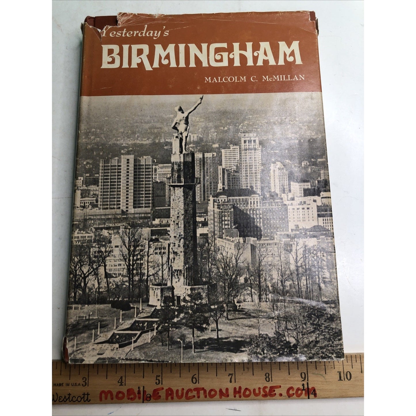 Yesterday's Birmingham by Malcolm C. McMillan Historical Book w/ Pictures 1975