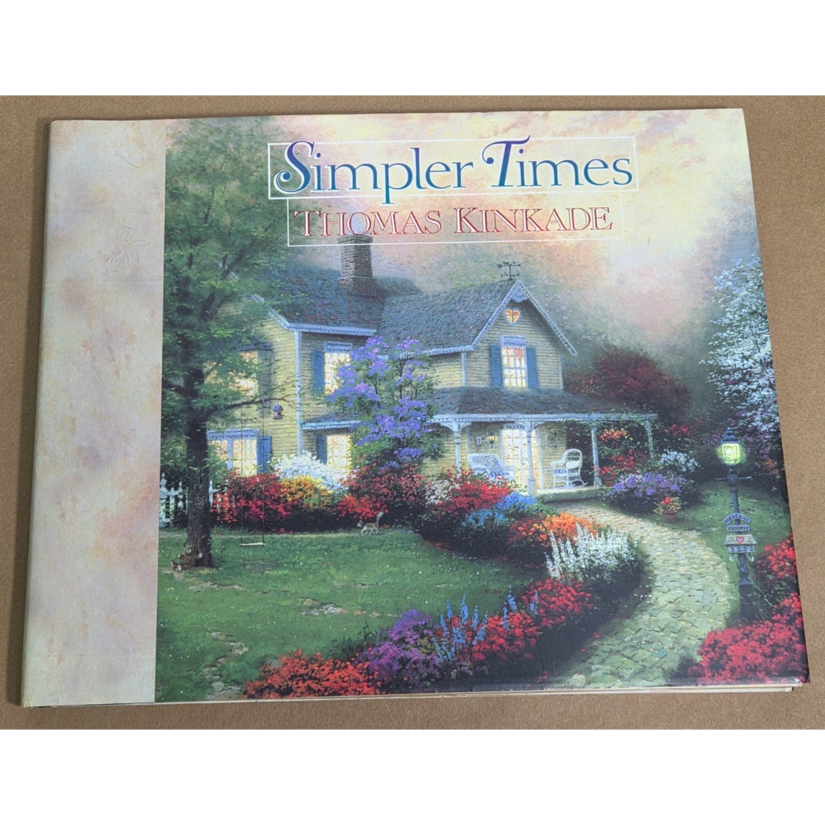 Simpler Times by Thomas Kinkade 1996 Hardcover Art Book - Very Good Condition
