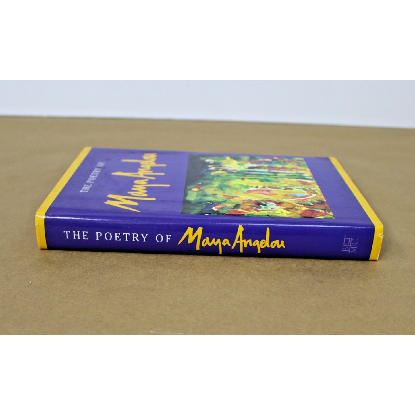 The Poetry Of Maya Angelou -1993 Collection, HC/ DJ VG+