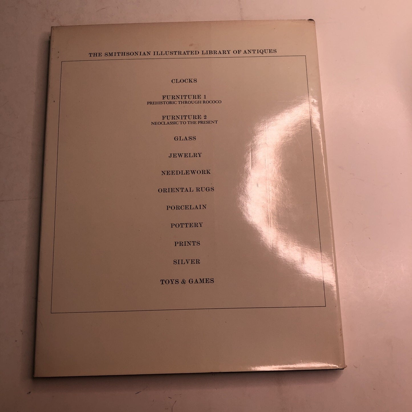 1980 HC DJ Smithsonian Illustrated Library Of Antiques PRINTS by Donald Karshan