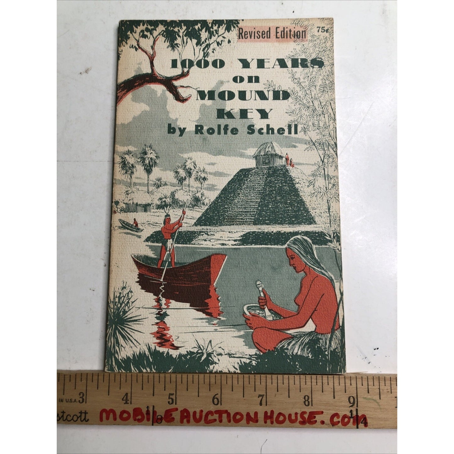 1000 Years on Mound Key 1968 Revised Edition by Rolfe Schell Florida History