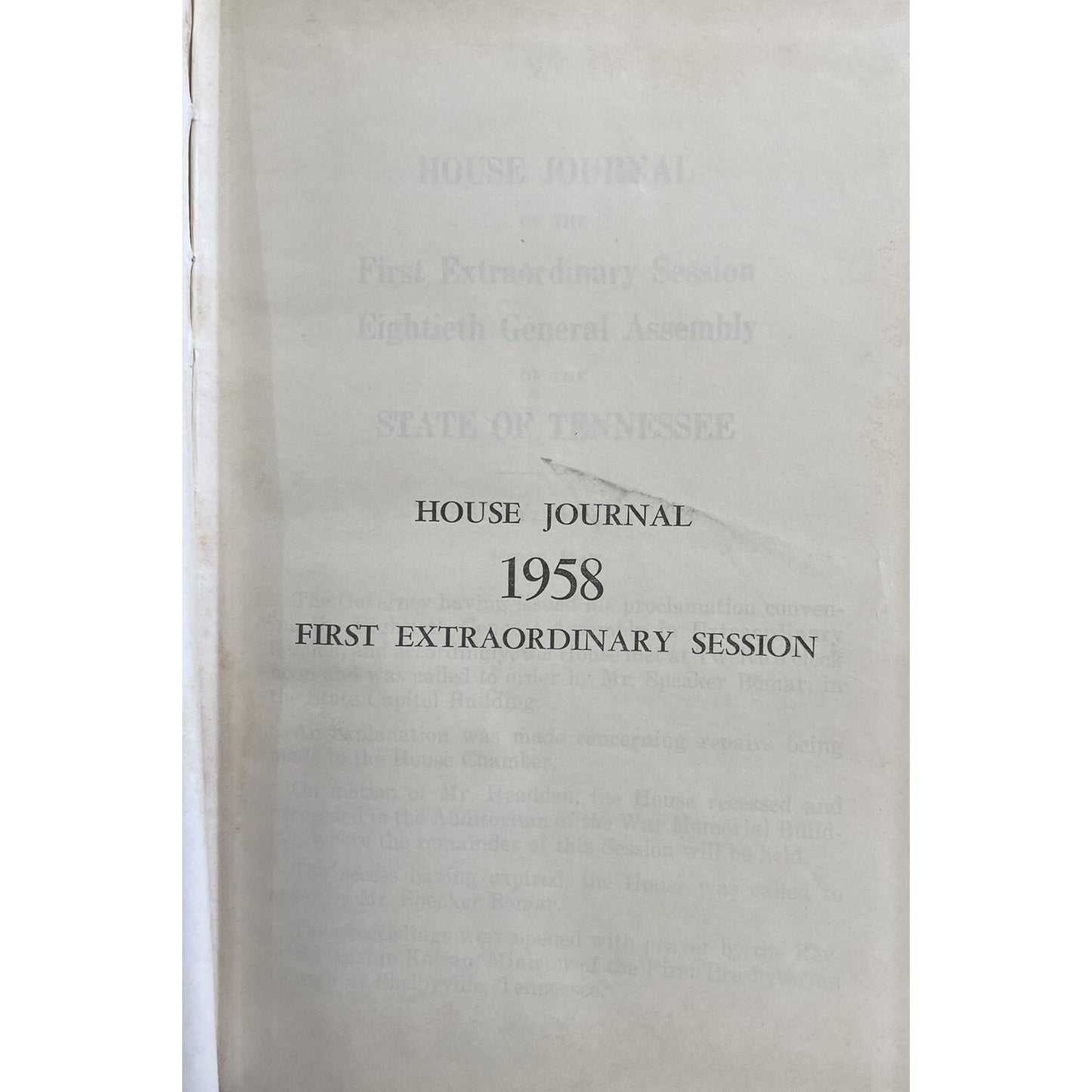 House Journal Of First Extraordinary Session Eightieth General Assembly Of Tenn