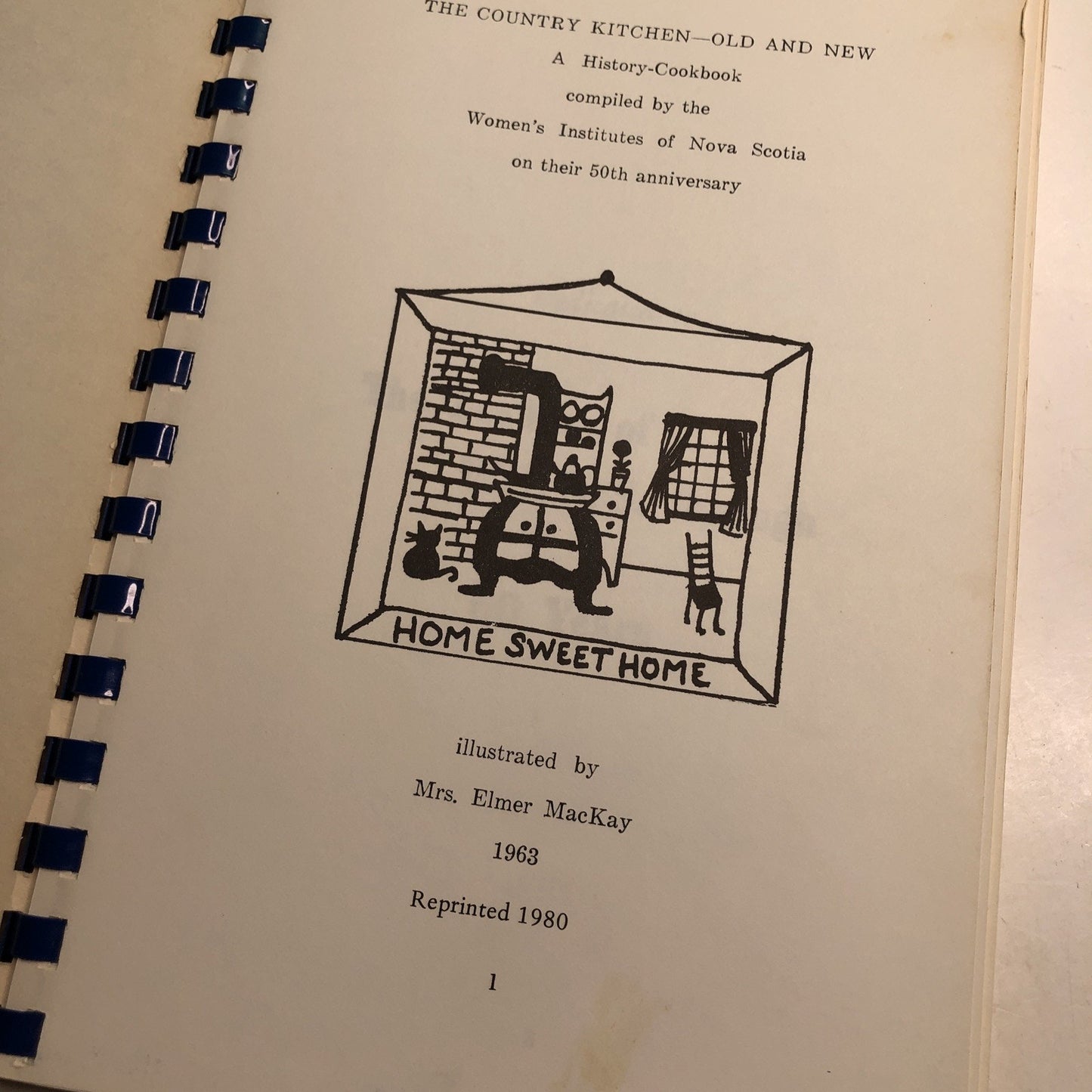 Women's Institutes of Nova Scotia 1963 History Cookbook 1980 Reprint Illustrated