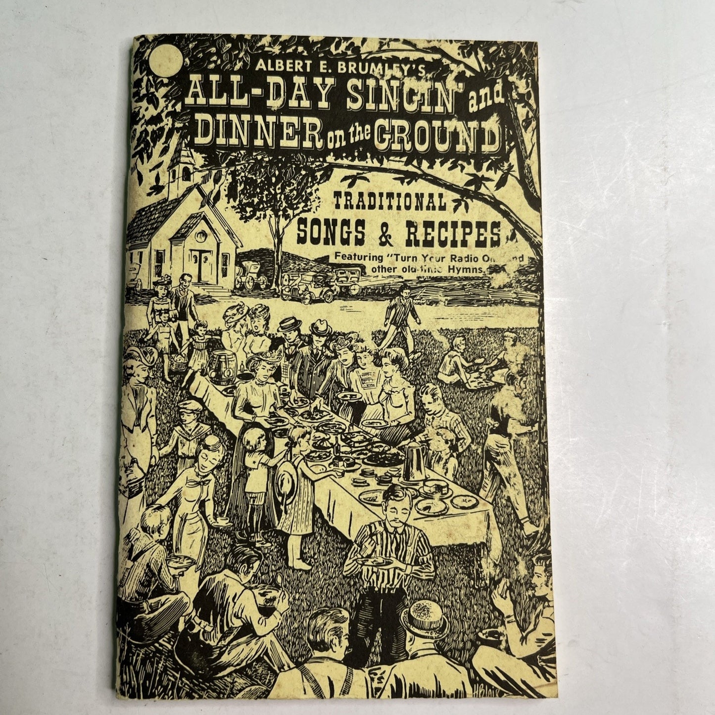 All-Day Singin' & Dinner on the Ground Albert E. Brumley 1972 PB Music & Recipes