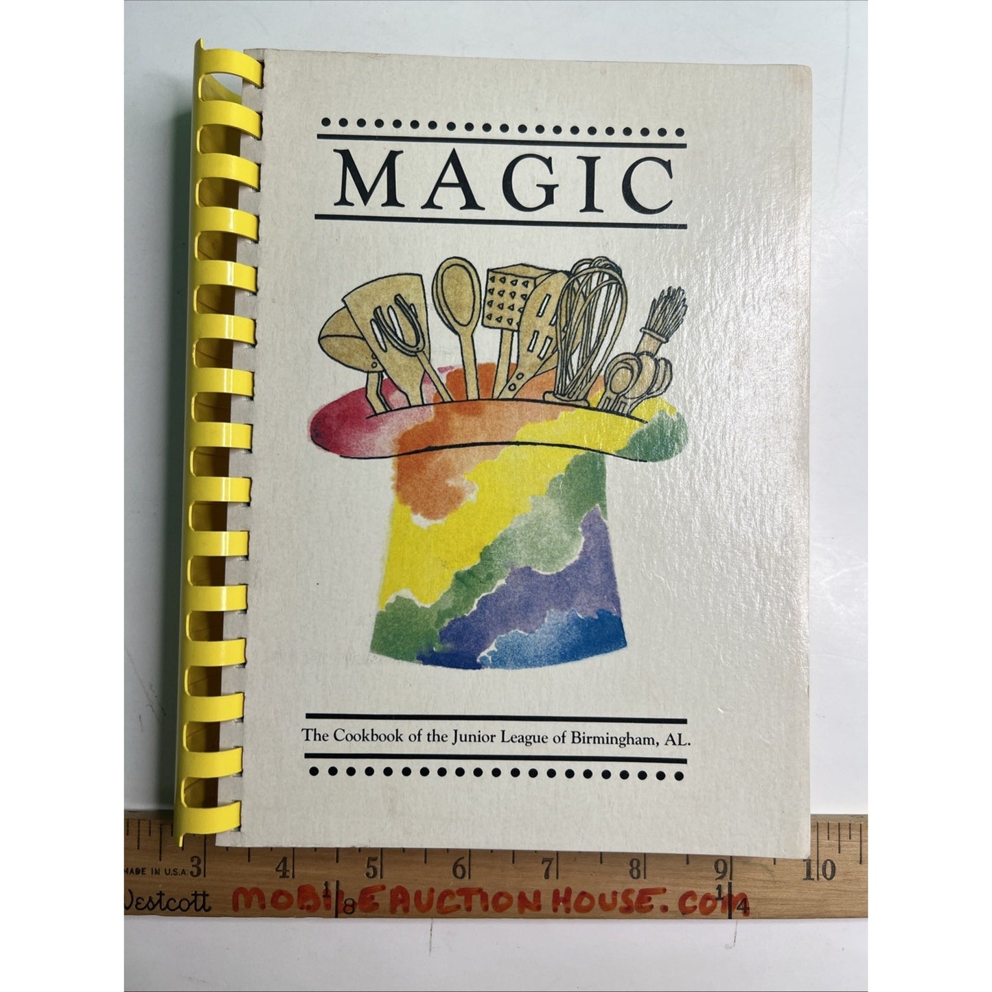 Magic: The Cookbook of the Junior League of Birmingham, AL 1982 2nd Printing