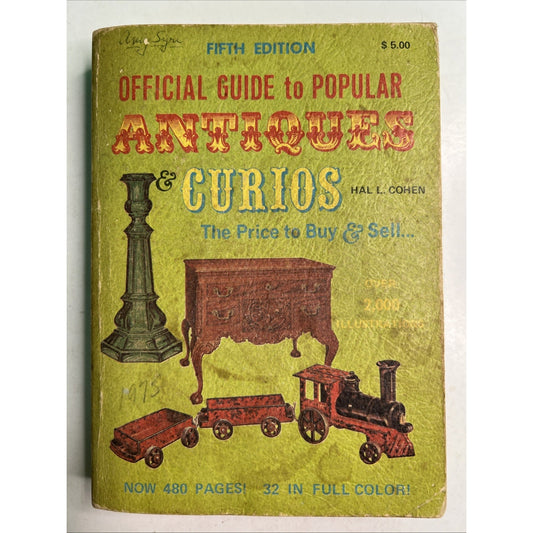 Official Guide To Popular Antiques Curios The Price To Buy & Sell by Hal L Cohen