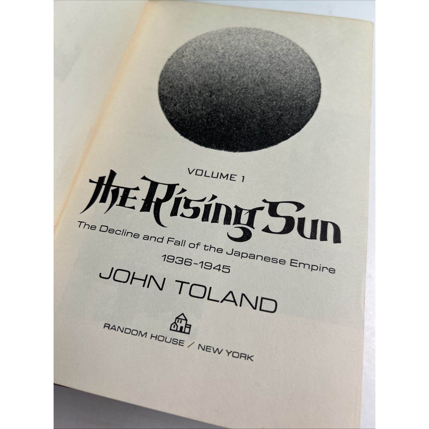 The Rising Sun John Toland Volumes 1-2 Book Club Edition Random House 1970 HC DJ