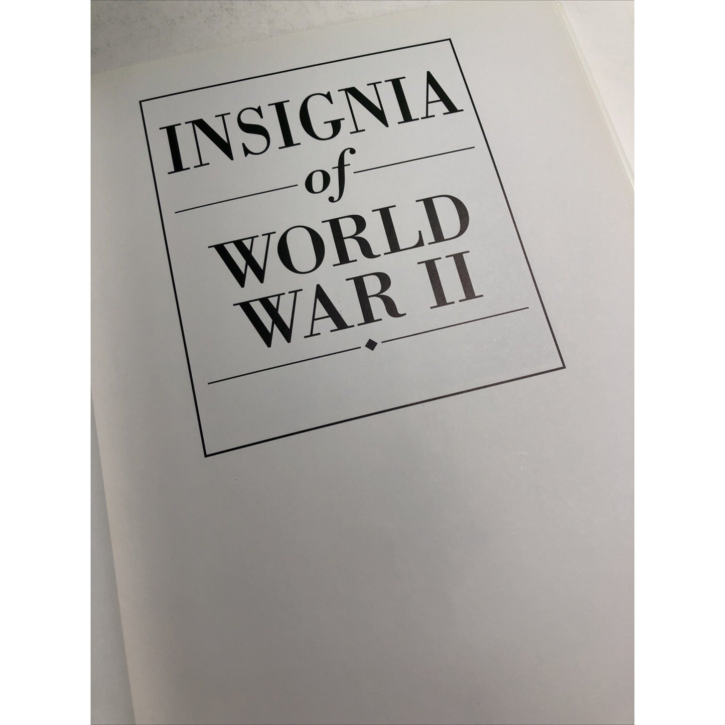 Insignia of World War II by Leslie McDonnell HC/DJ 1999