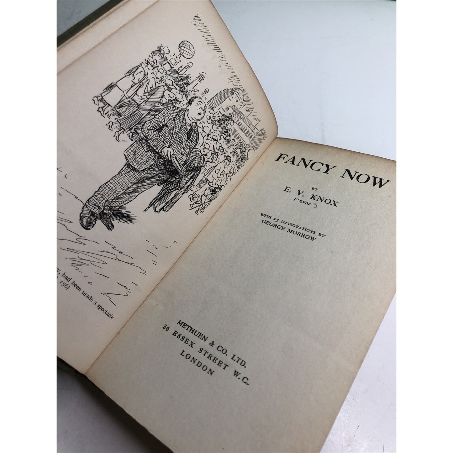 1924 Edition HC FANCY NOW by ‘EVOE’ E. V. Knox Illustrated by George Morrow