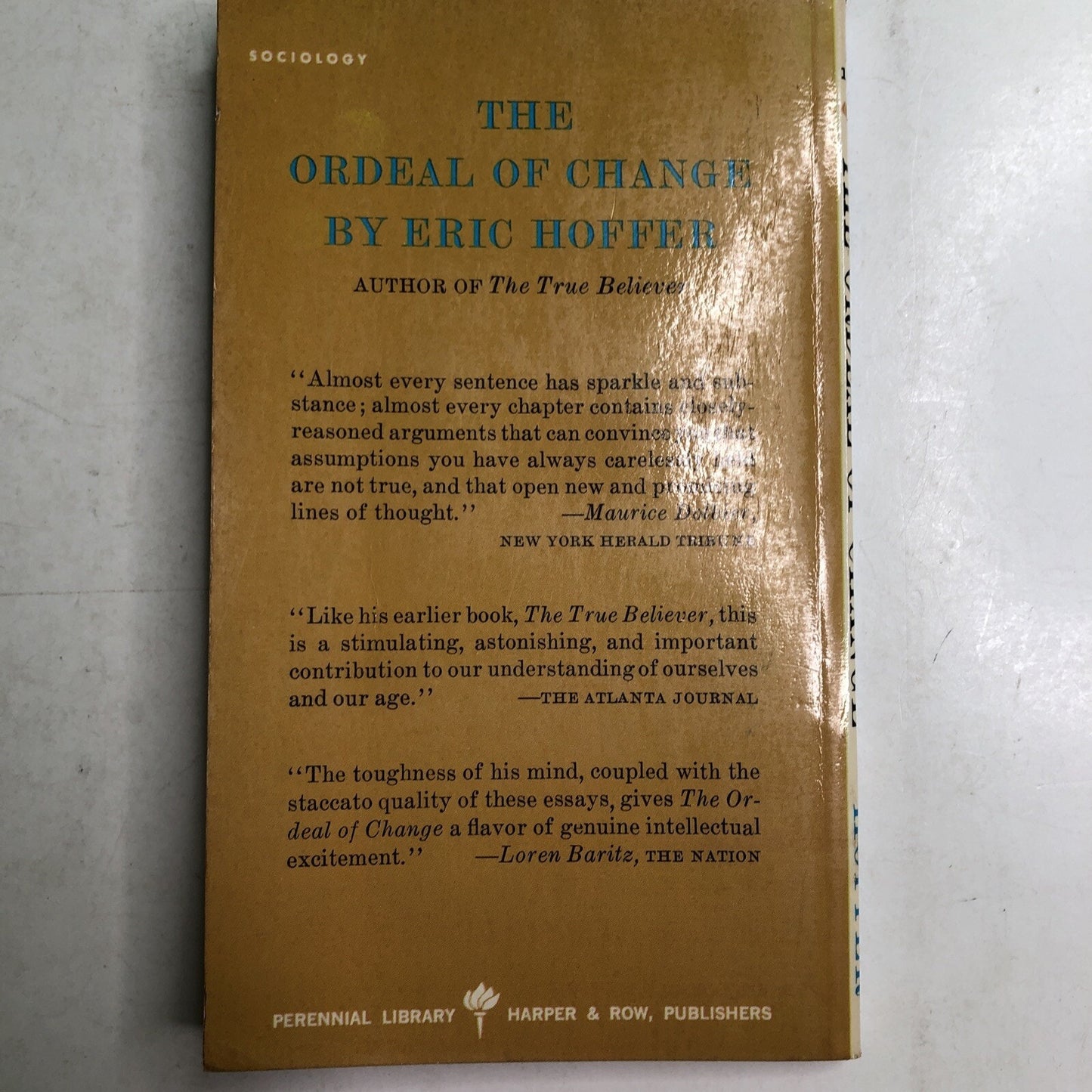 The ordeal of change (Perennial library) by Hoffer, Eric. dad3