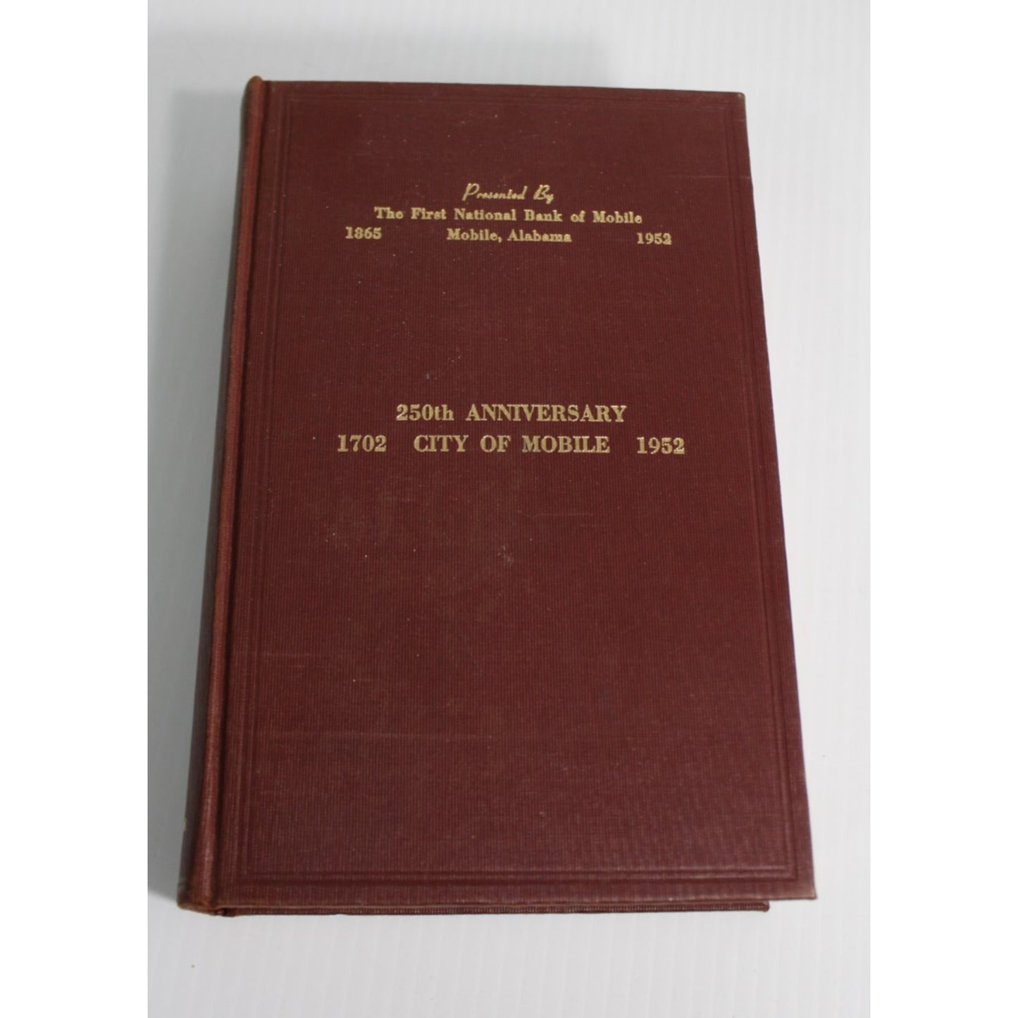 Vintage 1952 Colonial Mobile Peter Hamilton Alabama History First National Bank
