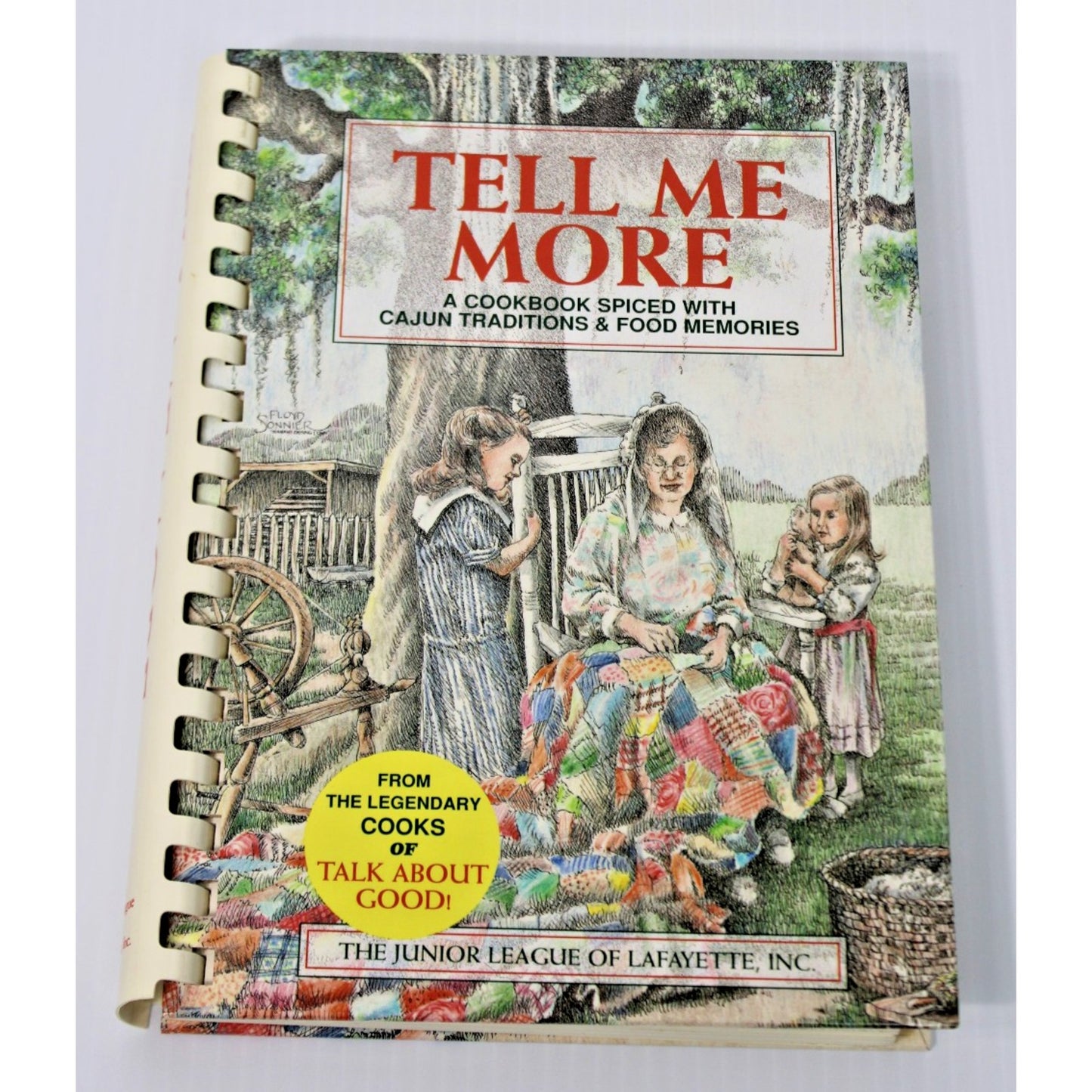 Tell Me More Cookbook, Cajun Traditions & Food, Junior League of Lafayette, LA
