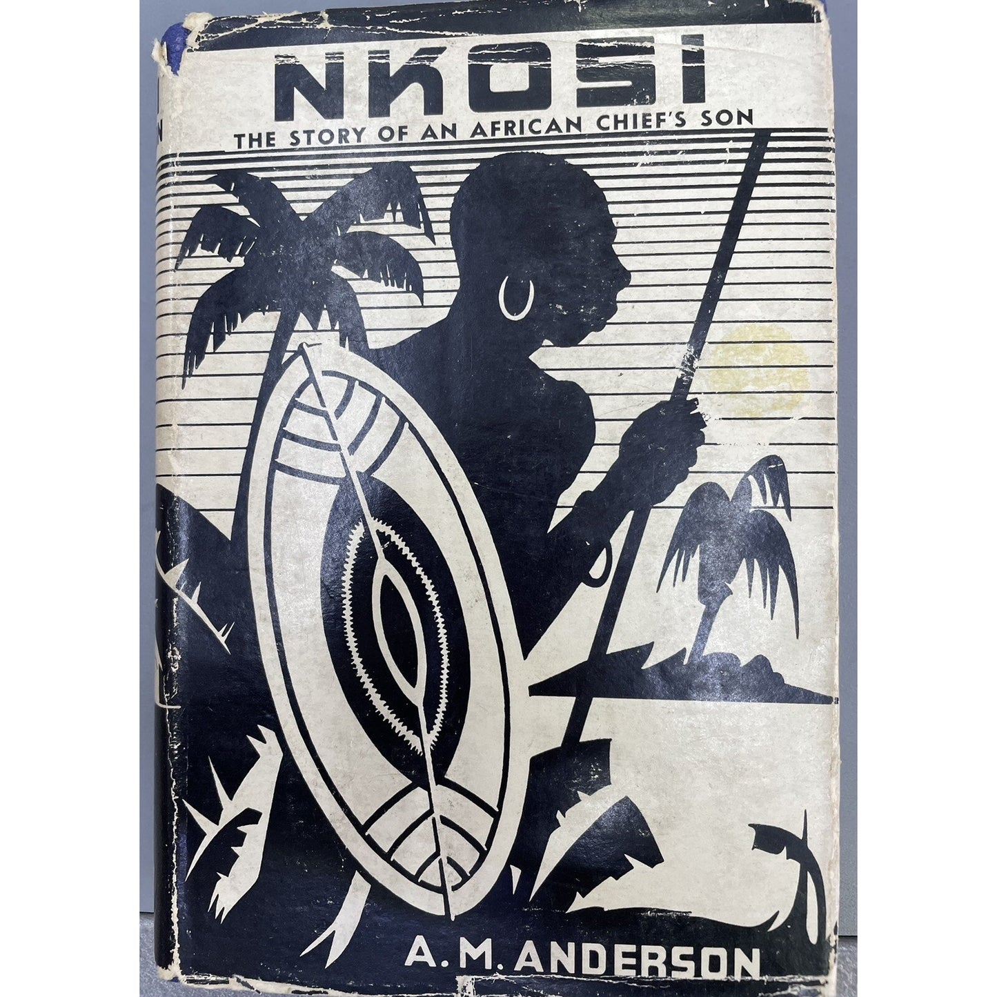 A. M. Anderson NKOSI Story of an African Chief's Son 1938 The Warner Press, IN