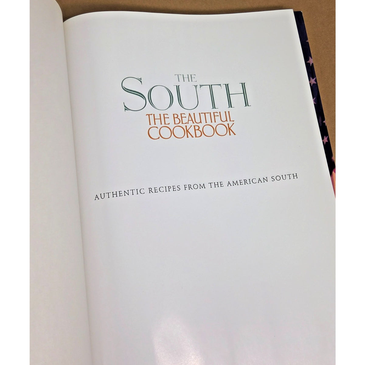 Vintage 1996 1st Ed The South: The Beautiful Cookbook- Southern Recipes & Photos