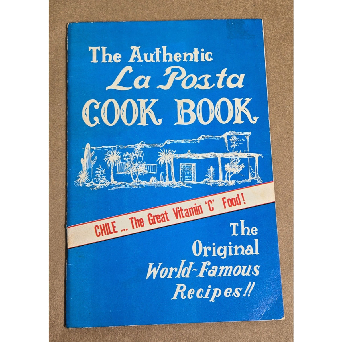 Vintage 1971 1st Edition La Posta Cook Book - Authentic Mesilla NM Recipes