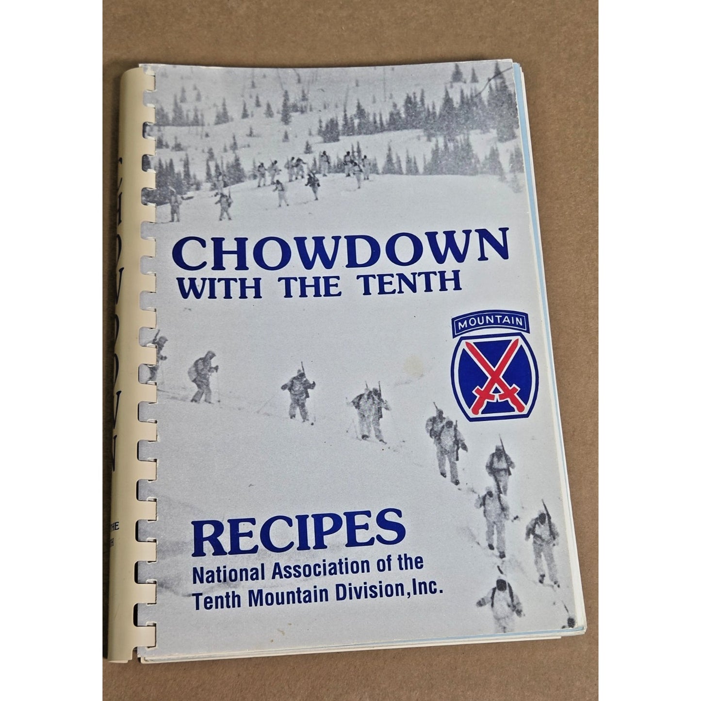 Vintage 10th Mountain Division "Chowdown with the Tenth" Cookbook WWII- Rare!