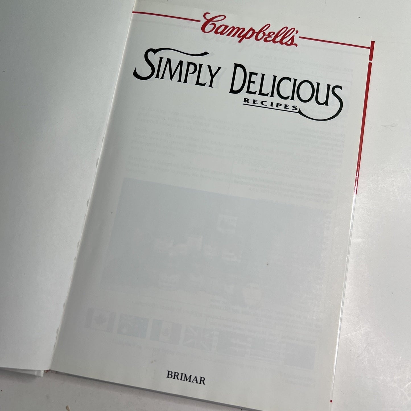 Campbell's Simply Delicious Recipes More Than 125 Great Tasting… 1992 HC Soup