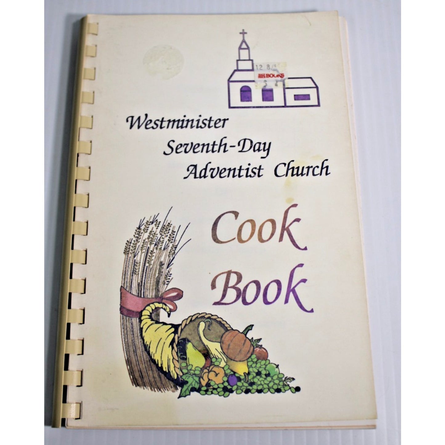 Vintage Westminster Seventh-Day Adventist Church Cook Book Vegetarian Recipes