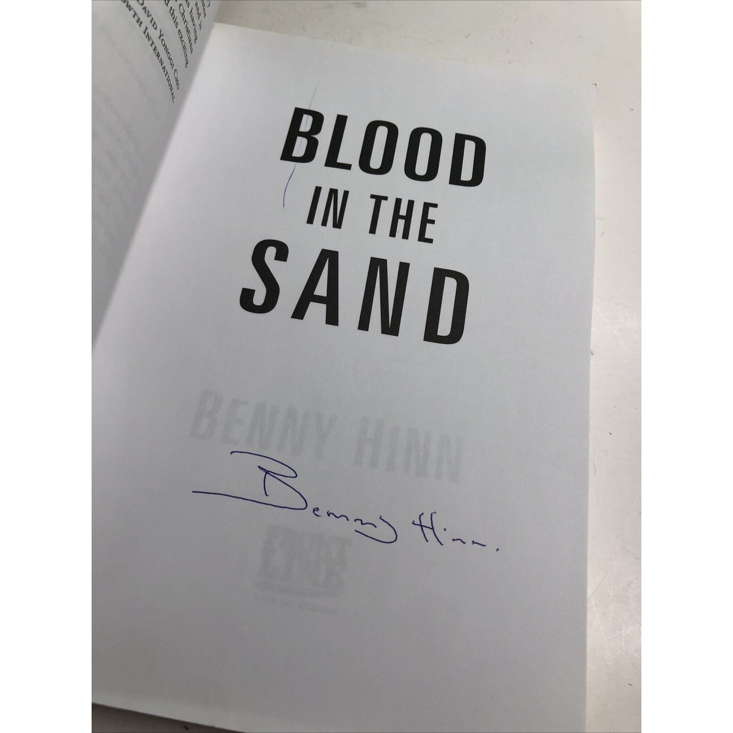 Blood in the Sand Signed By Benny Hinn: Understanding the Middle East Conflict