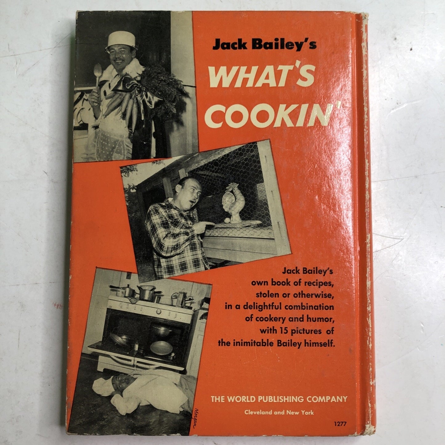 Jack Bailey's What's Cookin' 1949 HC Cookbook Humor Illustrated Signed