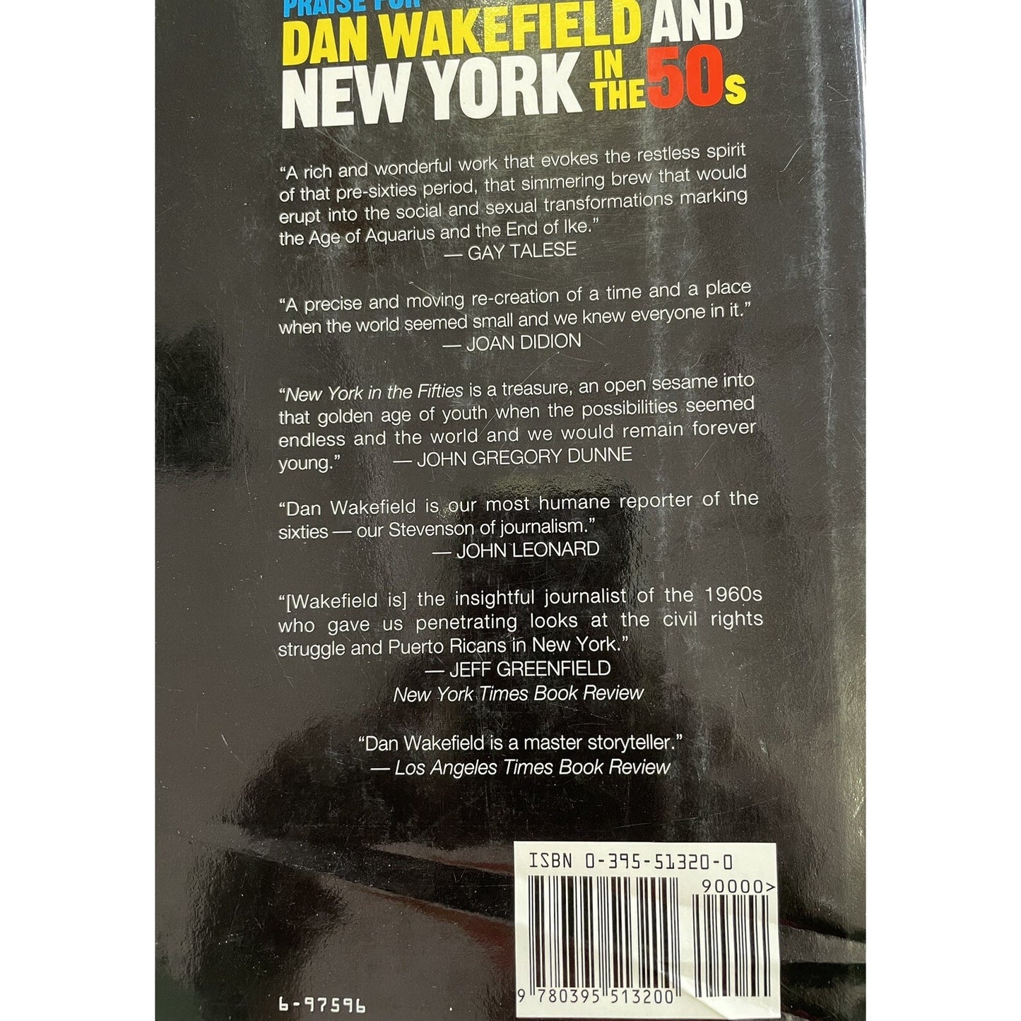 New York in the 50s Hardcover By Dan Wakefield GOOD Signed By Author 1992 DJ