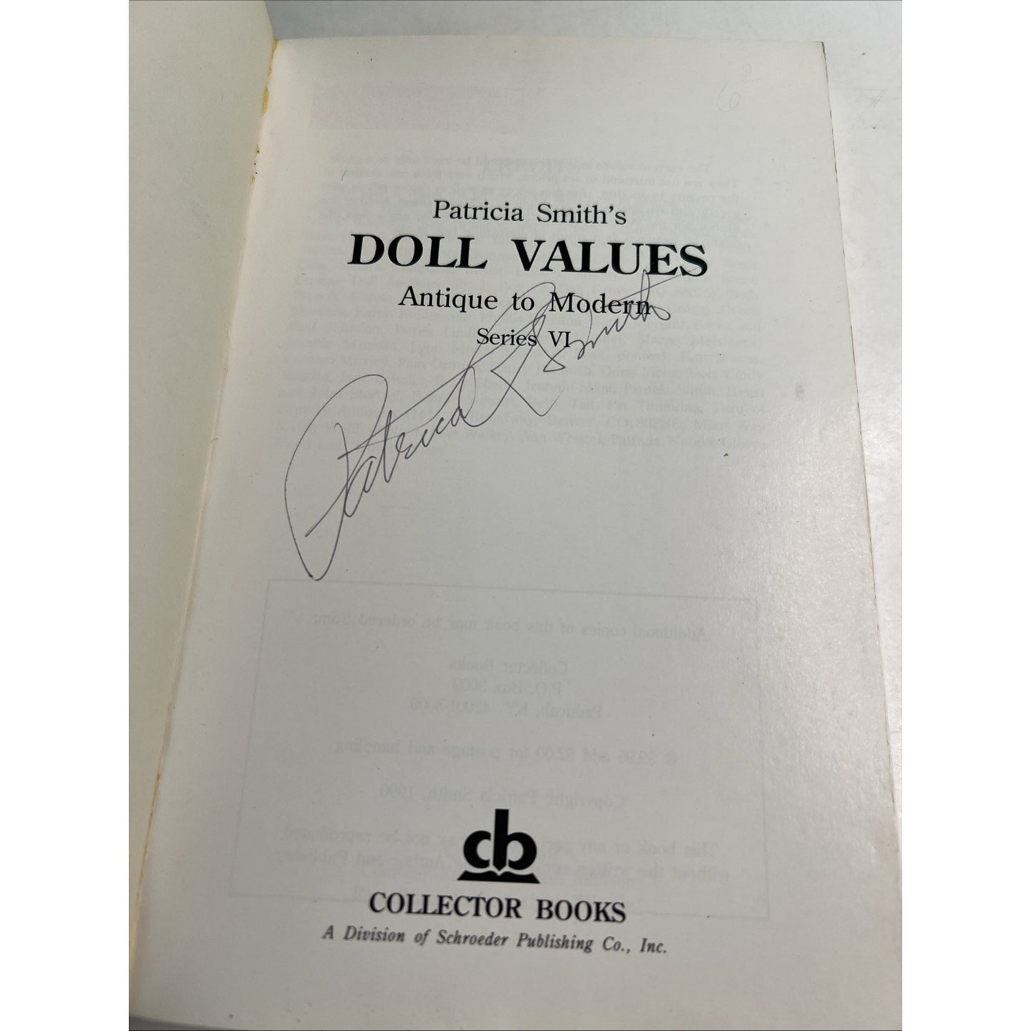 Patricia Smith's DOLL VALUES Antique To Modern 1990 PB Illustrated AUTHOR SIGNED