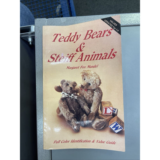Teddy Bears and Steiff Animals by Margaret Fox Mandel 1984 Trade Paperback