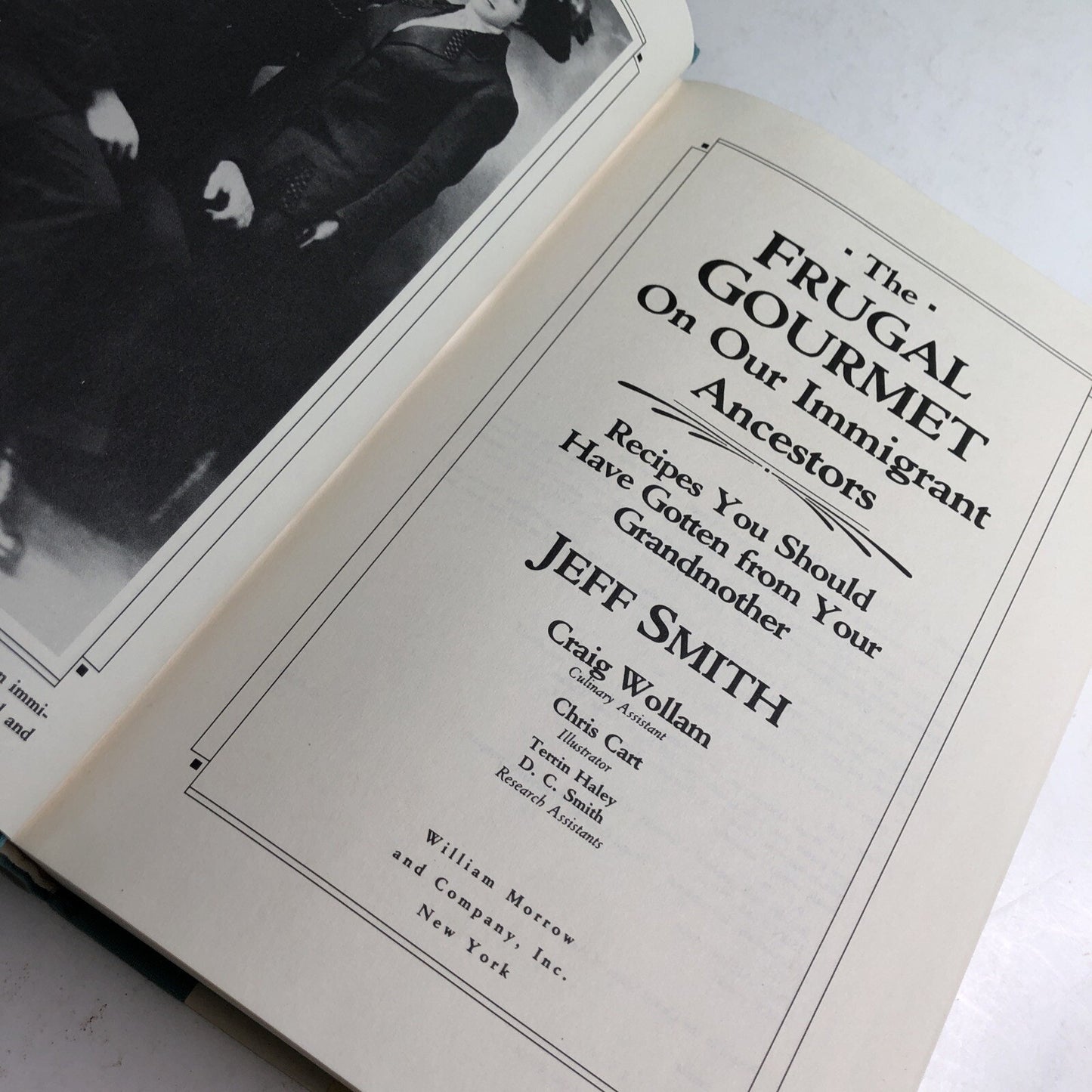 The Frugal Gourmet On Our Immigrant Ancestors By Jeff Smith HC DJ 1990 First Ed.