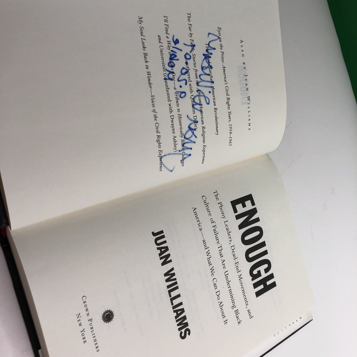 Enough by Juan Williams 2006 Signed By Author Hardcover Dust Jacket 1st Edition