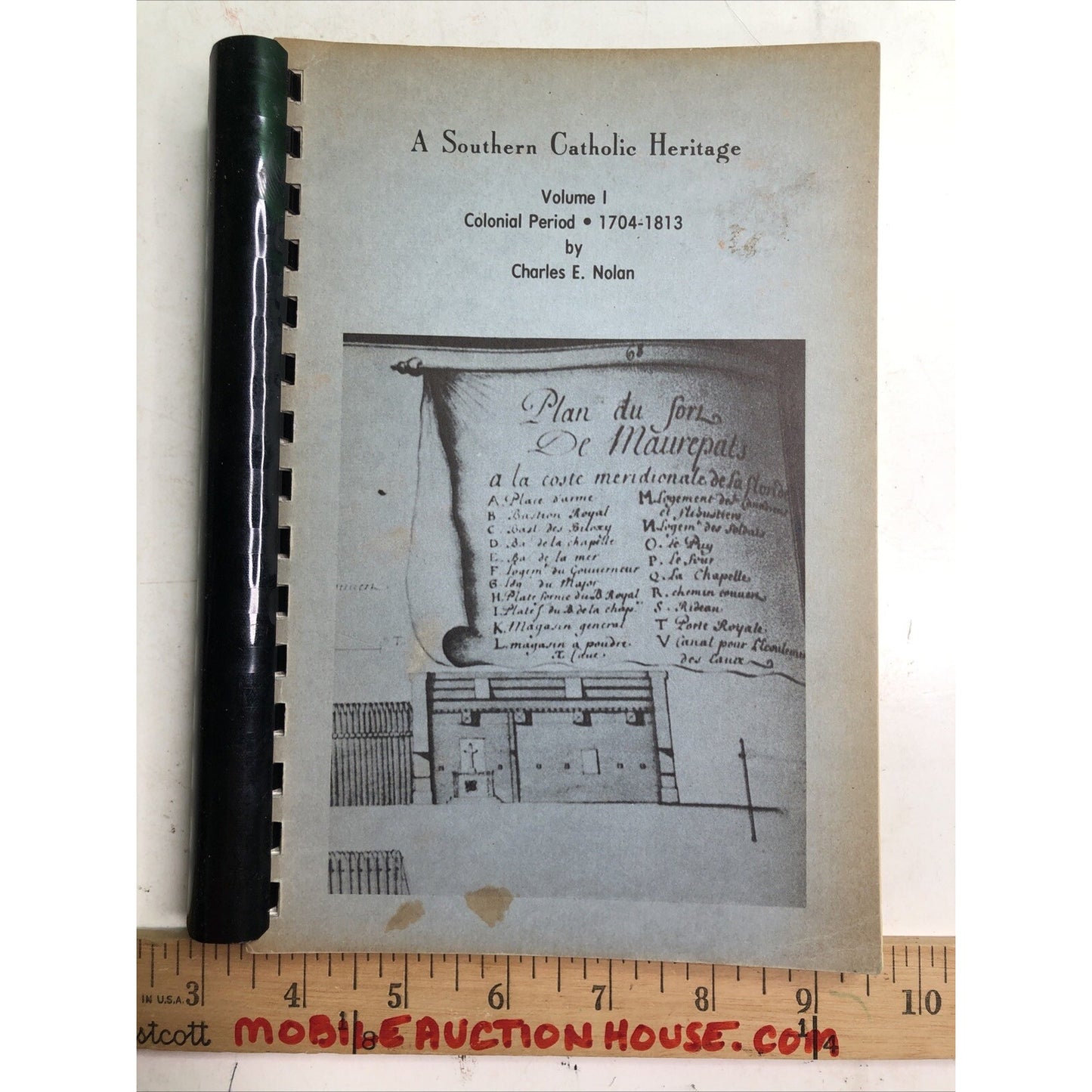 A Southern Catholic Heritage Volume 1 Charles Nolan Religious History Mobile AL
