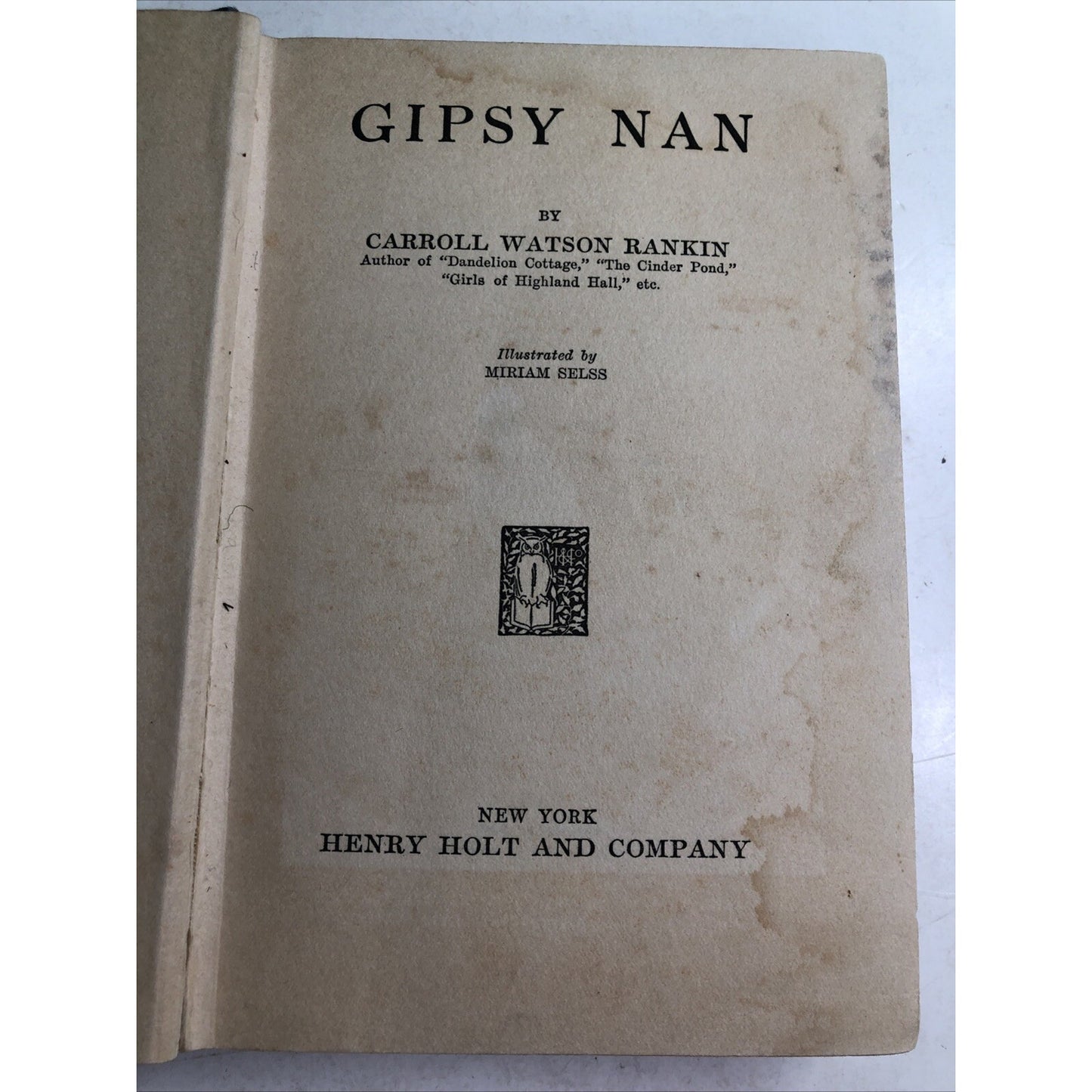 Gipsy Nan by Carroll Watson Rankin 1926 First Edition Illustrated HC