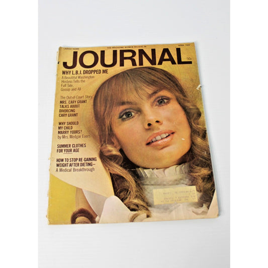 1968 April Ladies' Home Journal-Vintage- Lyndon Johnson, Cary Grant, Paul Newman