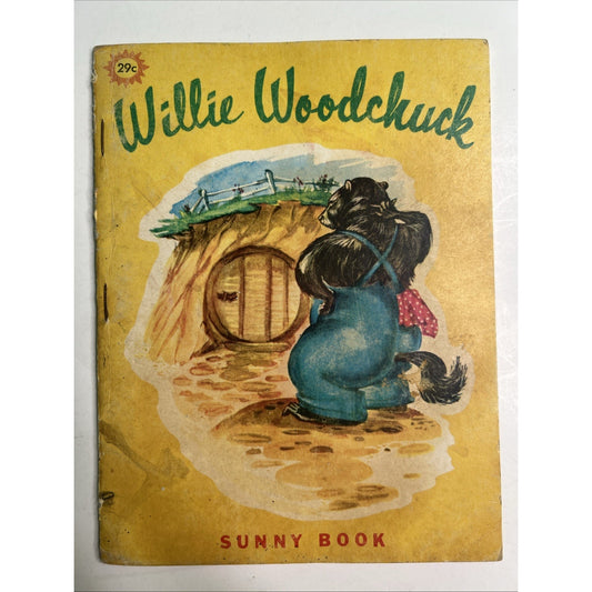 Willie Woodchuck Vintage 1968 Sunny Book by Marion E. Holt PB