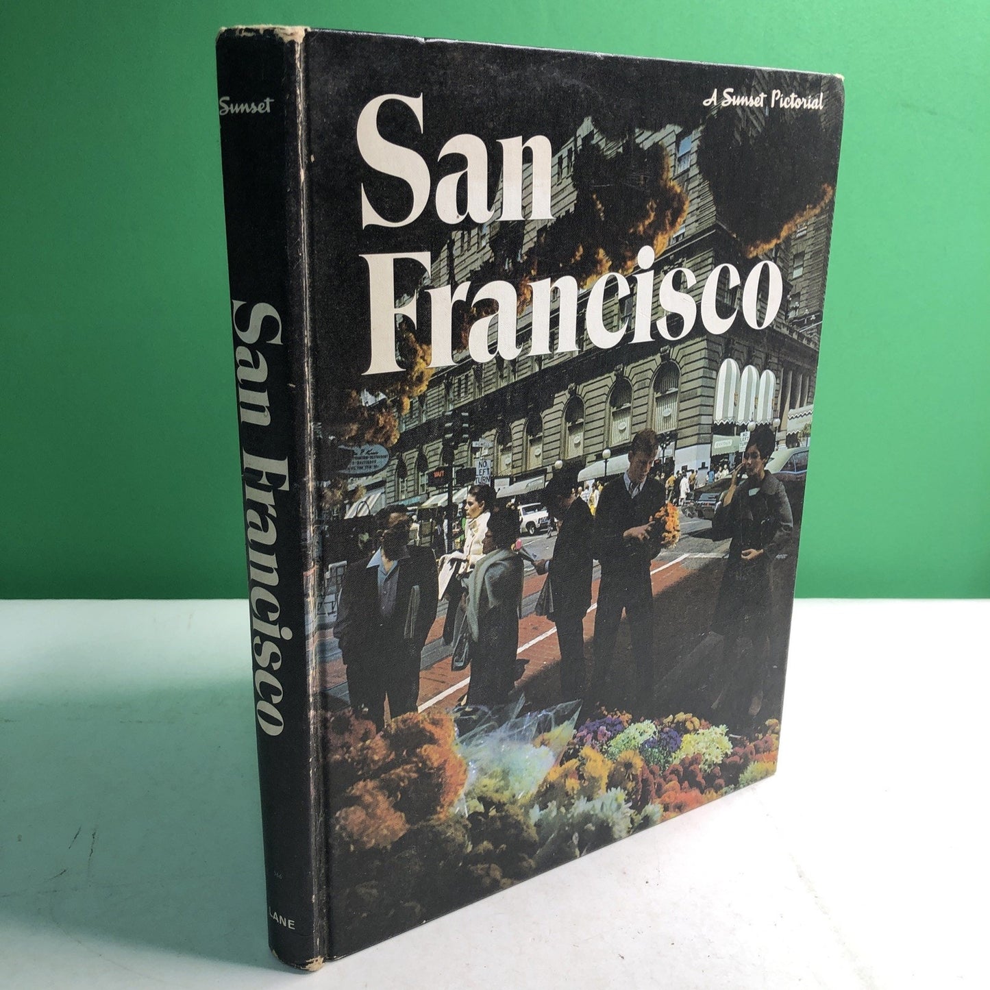 San Francisco - A Sunset Pictorial (1969, Hardcover) VTG FIRST EDITION NICE