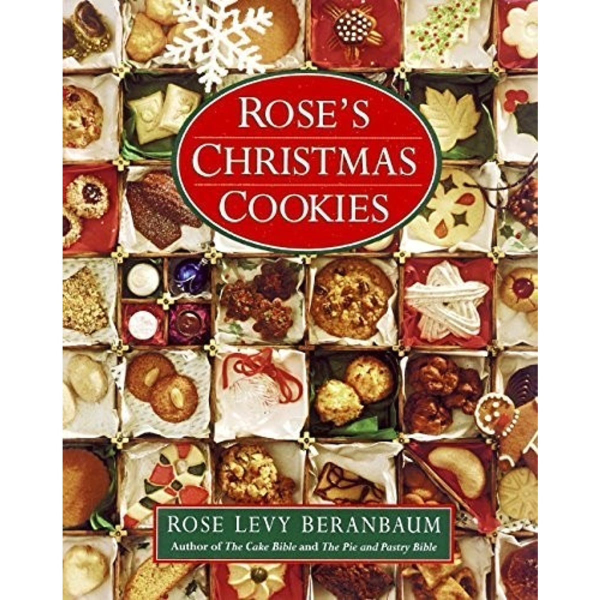 Rose's Christmas Cookies Stated 1st Edition 1990 Hardcover DJ Rose Beranbaum