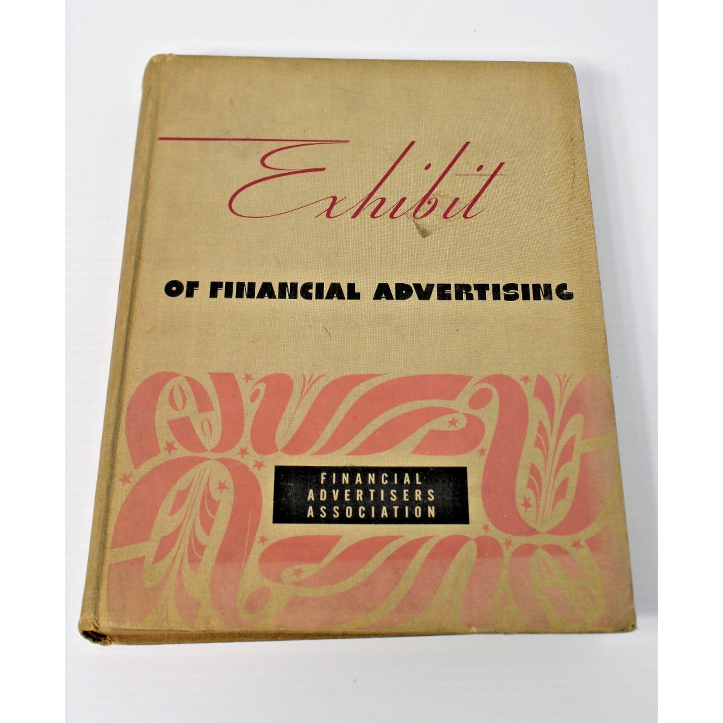 RARE "Exhibit of Financial Advertising," 1942 Vintage Ad Agency Visual Reference