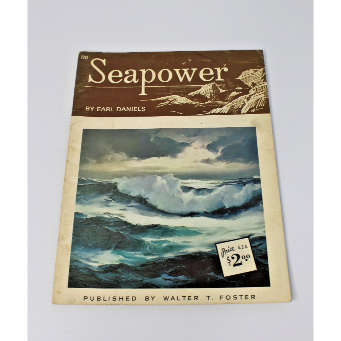 Seapower- Earl Daniels Published By Walter Foster #110 Art Instruction, Vintage