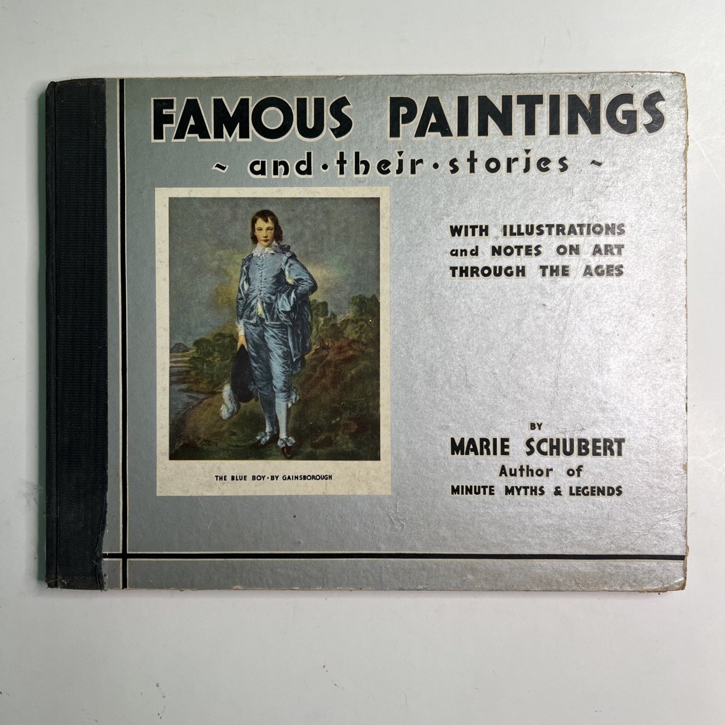 Famous Paintings and Their Stories w/Illustrations Notes Marie Schubert 1934