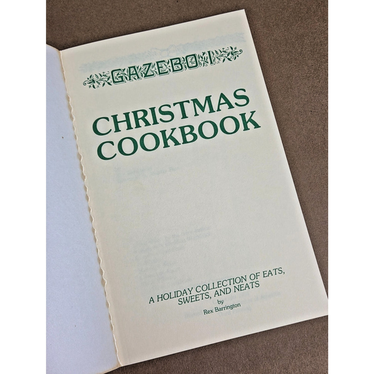 Vintage 1984 Christmas Cookbook Rex Barrington Gazebo I Auburn AL OOP
