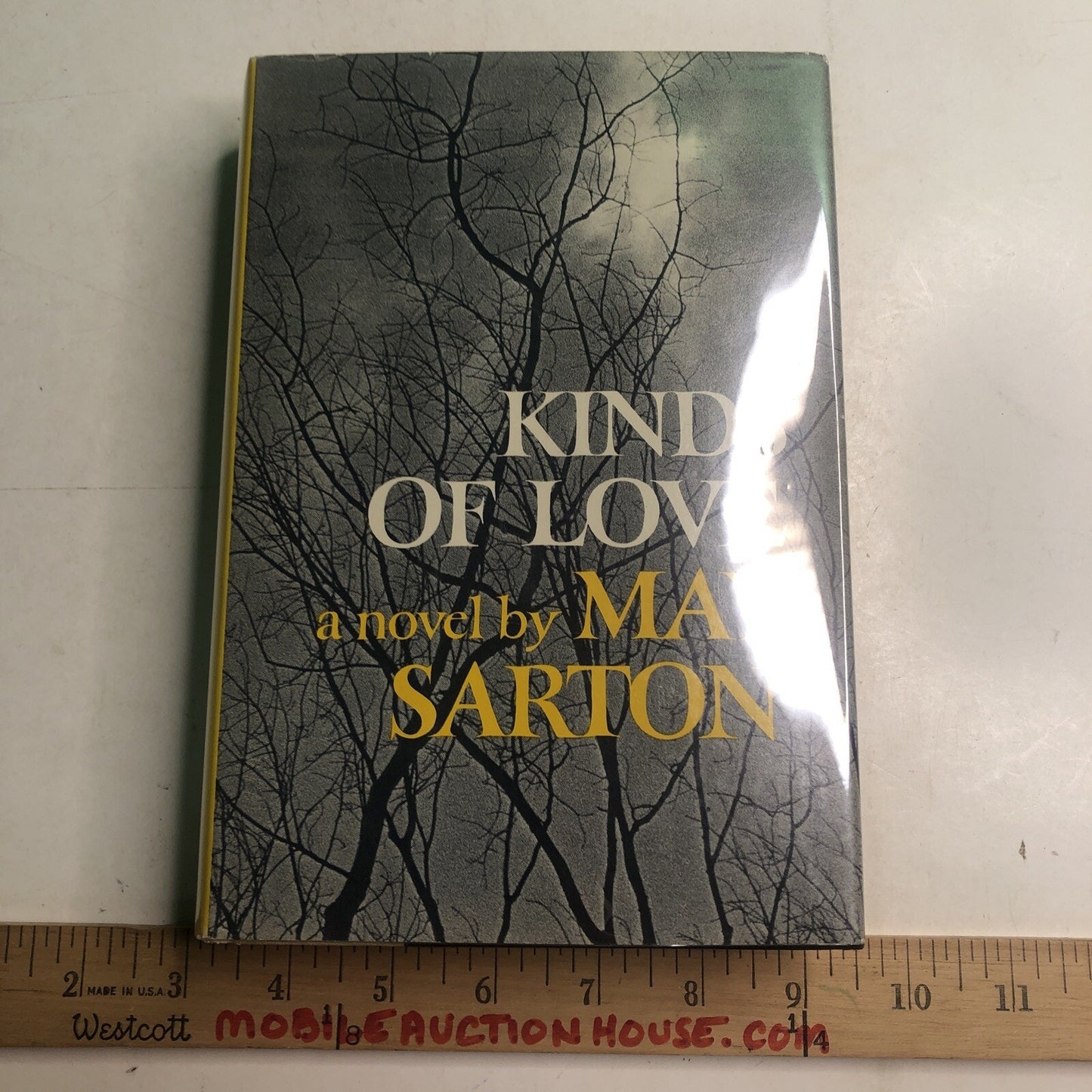 Kinds Of Love by May Sarton 1970 Hardcover Dust Jacket Novel