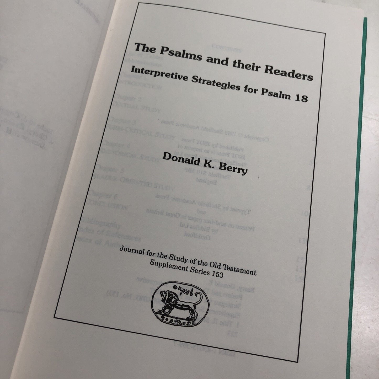 The Psalms and Their Readers : Interpretive Strategies Psalm 13 1993 HC D. BERRY