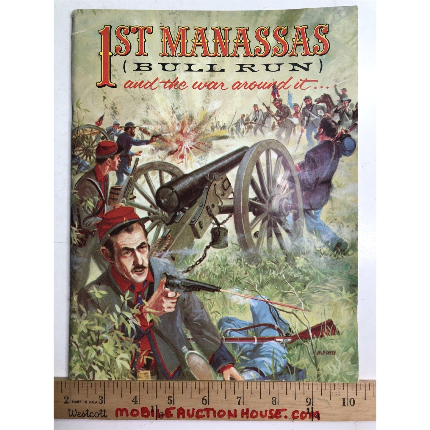 1st Manassas Bull Run And The War Around It... Illustrated History 1961