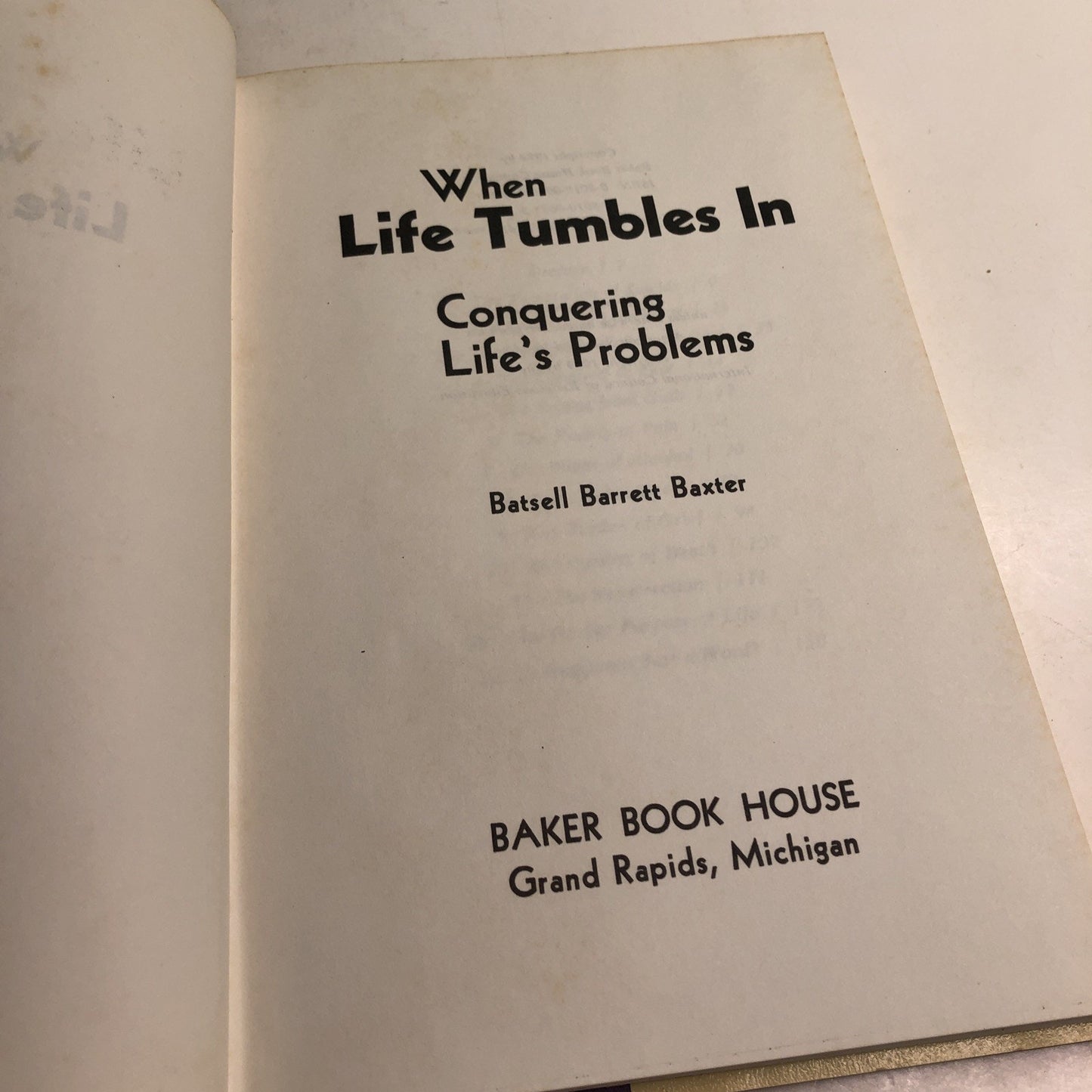 When Life Tumbles In HC DJ Batsell Barrett Baxter Signed By Author