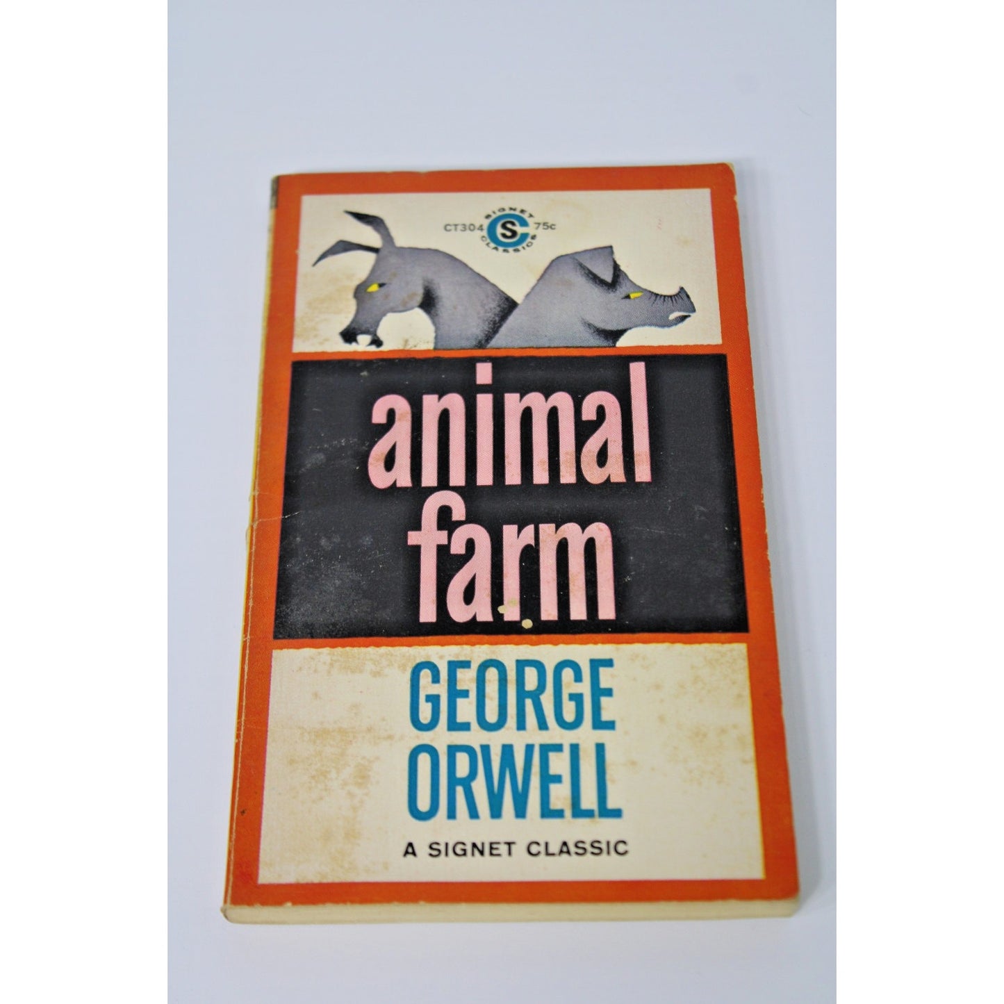 "Animal Farm" by George Orwell, 30th Printing from 1964, Signet Classics