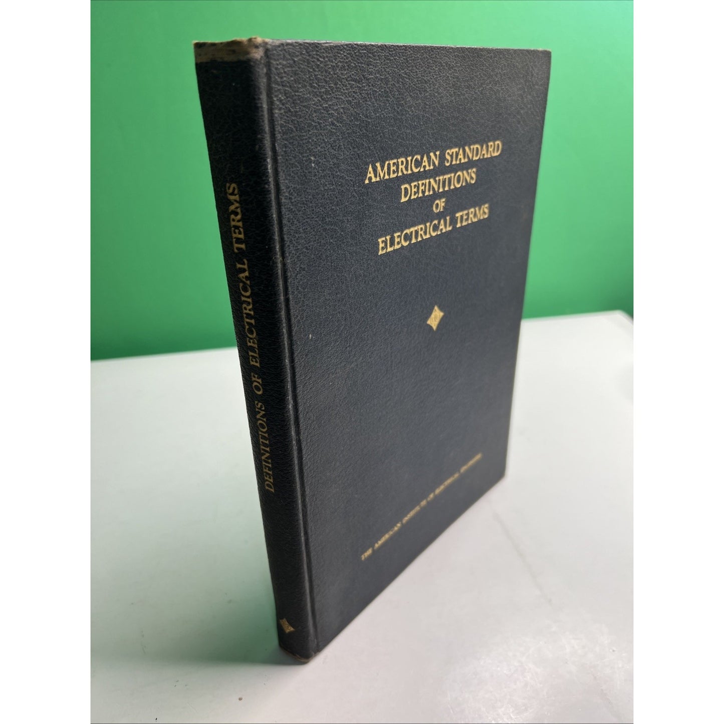 American Standard Definition of Electrical Terms Institute Engineers 1942 HC