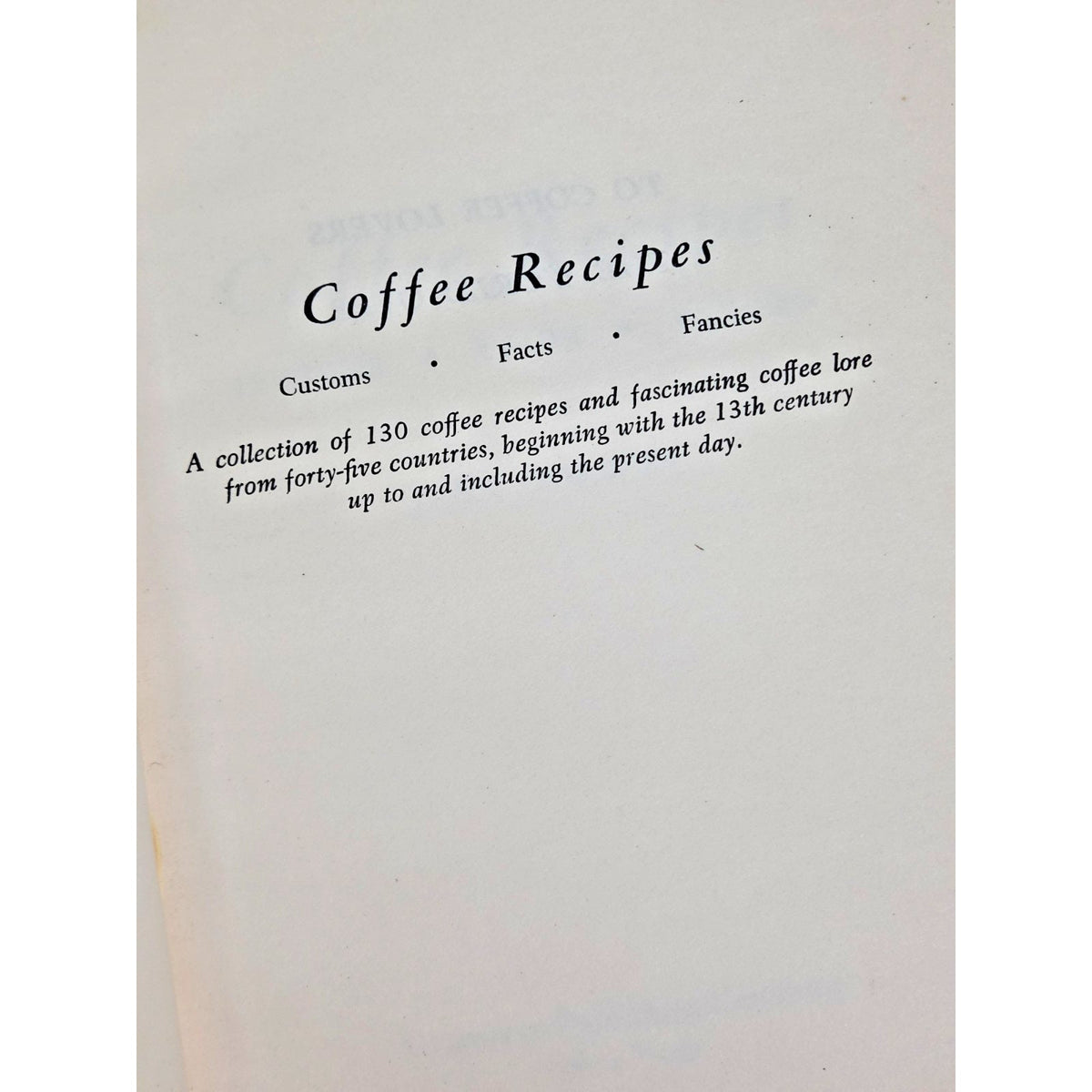 Vintage Coffee Recipes Jean Gordon 1963 Cookbook Customs Facts & Fancies