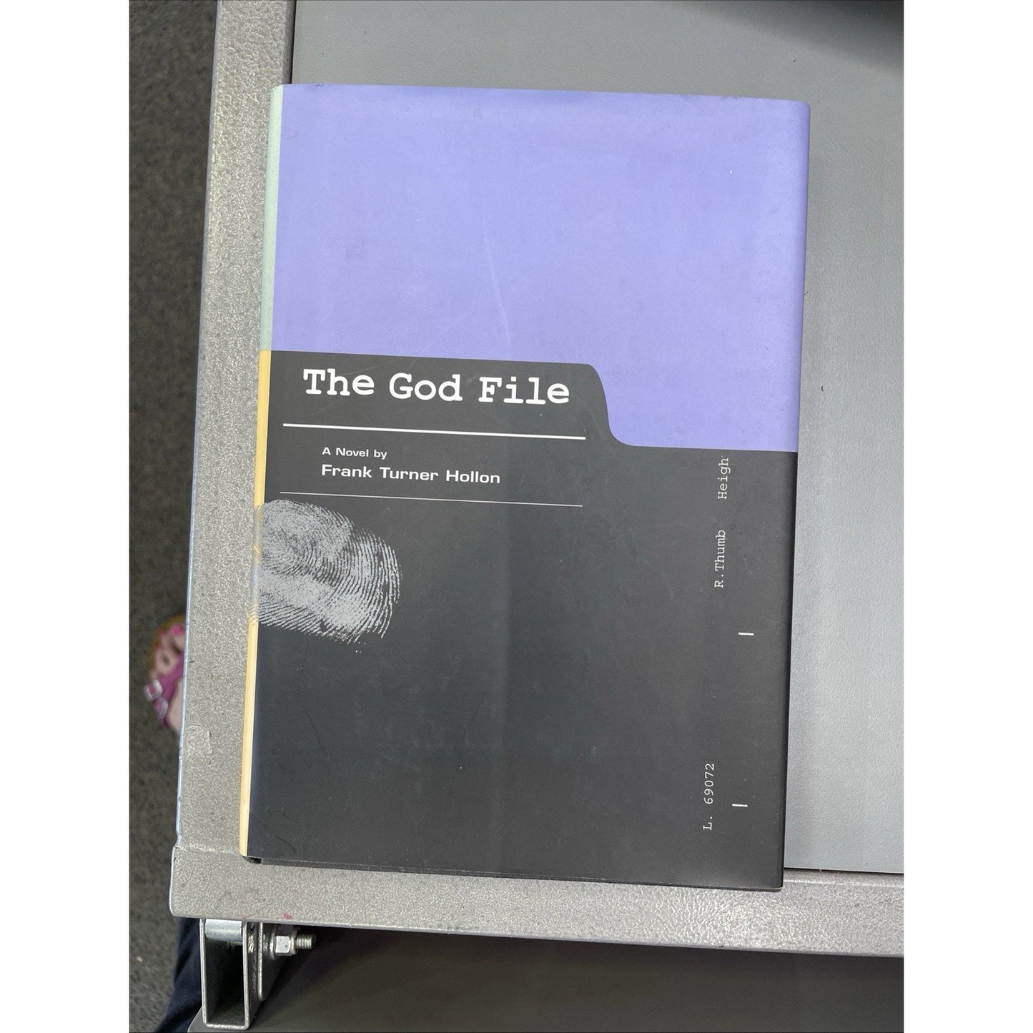 The God File a Novel By Frank Turner Hollon SIGNED HC DJ 2002 Alabama AL Author