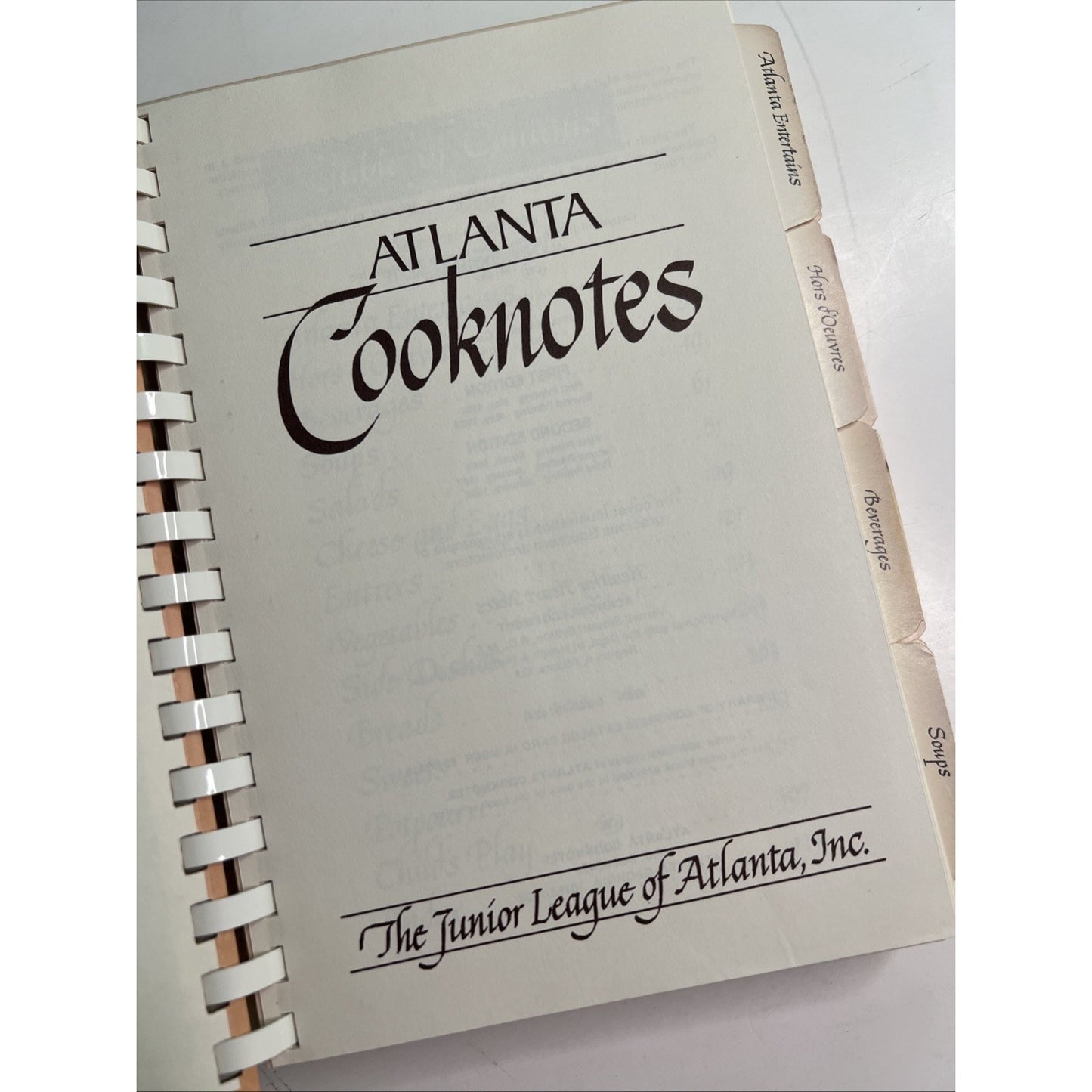 Atlanta Cooknotes From The Junior League of Atlanta Hardcover Comb Bound 1988
